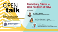 OPEN Talk: Sikolohiyang Pilipino sa Wika, Panitikan, at Midya