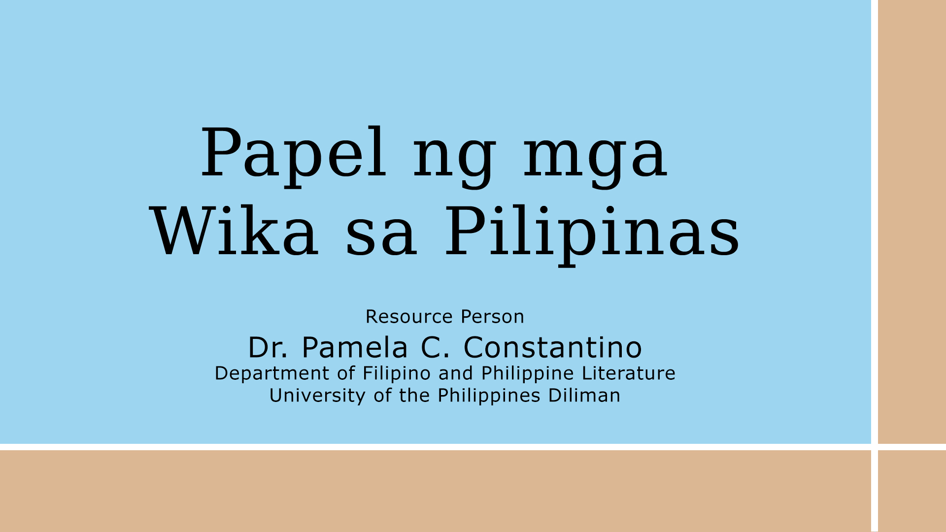 Papel ng mga Wika sa Pilipinas | Dr. Pamela Constantino