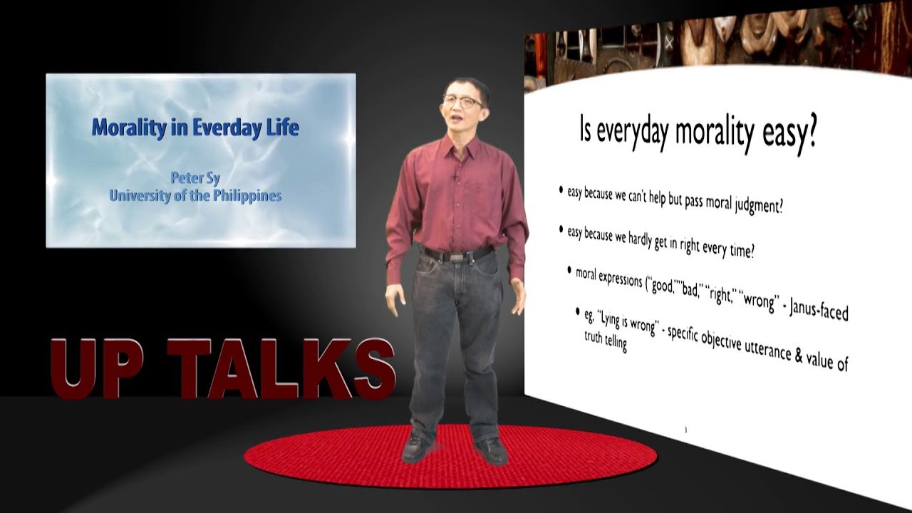 Morality in Everyday Life | Dr. Peter Sy