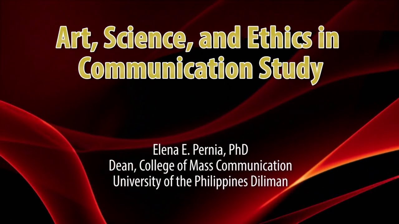 UP TALKS | Art, Science and Ethics in Communication Study