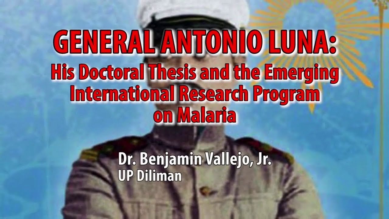 UP TALKS | Gen. Antonio Luna: The International Research Program on Malaria