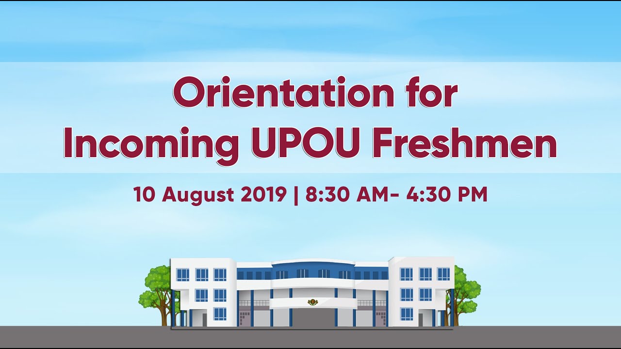 Orientation for Incoming UPOU Freshmen (Morning Session)