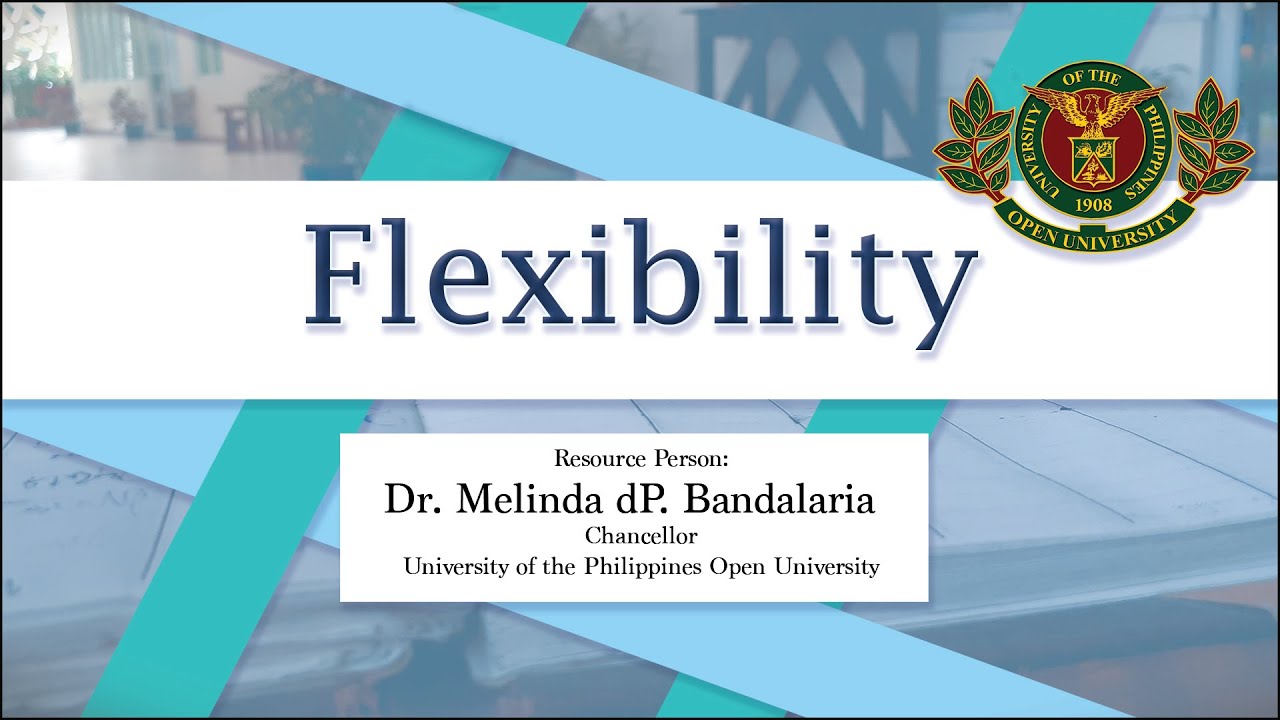 Flexibility by Dr. Melinda dP Bandalaria