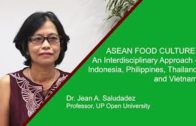 ASEAN Food Culture: An Interdisciplinary Approach – Indonesia, Philippines, Thailand, and Vietnam | Dr. Jean A. Saludadez