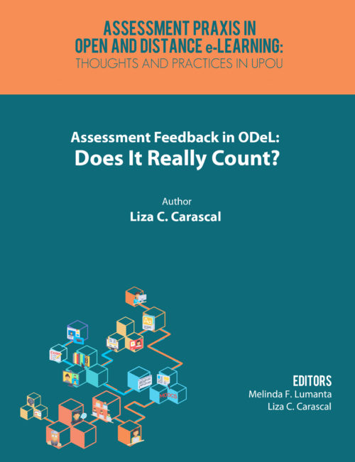 Assessment Feedback in ODeL: Does It Really Count? | Liza C. Carascal