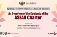 An Overview of the Contents of the ASEAN Charter | Ambassador Noel Servigon
