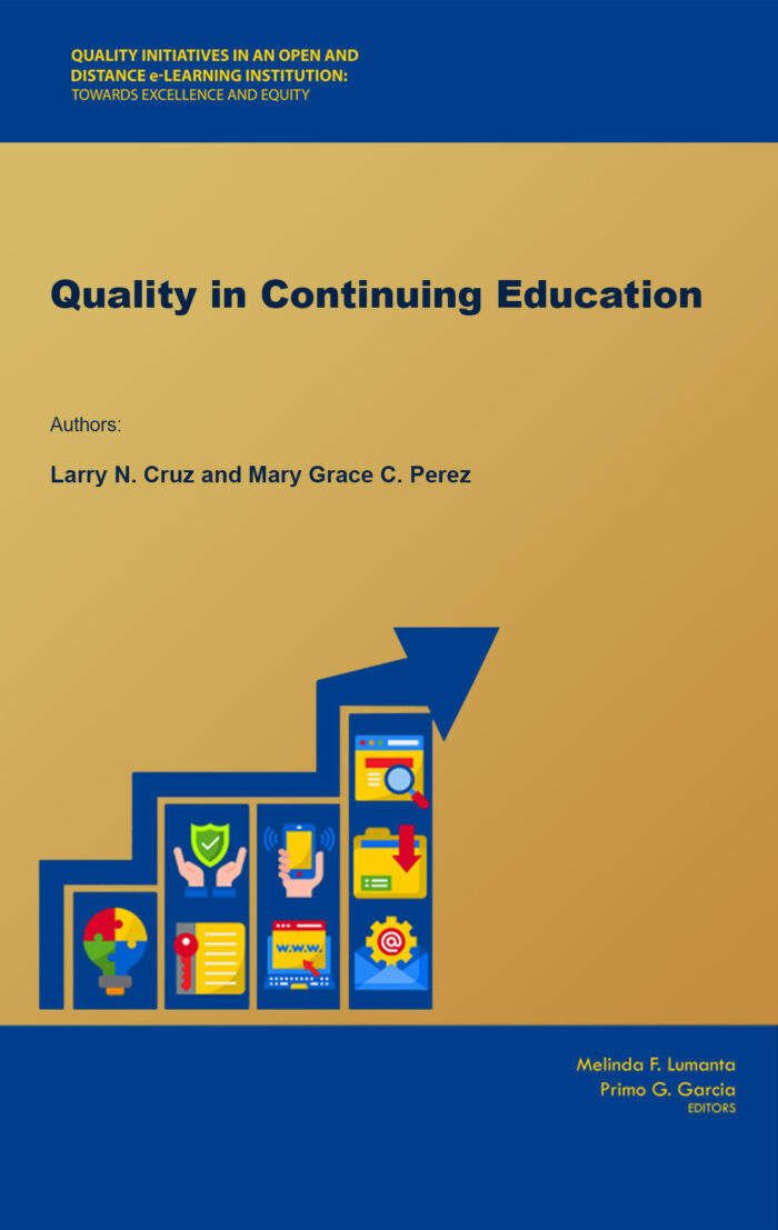 Quality in Continuing Education | Larry N. Cruz and Mary Grace C. Perez
