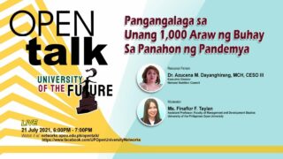 OPEN Talk: Pangangalaga sa Unang 1,000 Araw ng Buhay sa Panahon ng Pandemya