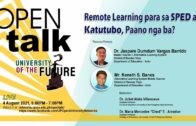 OPEN Talk: Remote Learning para sa SPED at Katutubo, Paano nga ba?