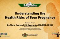 Understanding the Health Risks of Teen Pregnancy | Dr. Maria Rowena D. R. Raymundo, MD, MDE, FPOGS