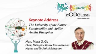 Keynote Address: University of the Future - Sustainability and Agility Amidst Disruption | Hon. Mark O. Go.