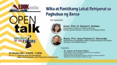 OPEN Talk Episode 15: Wika at Panitikang Lokal/Rehiyonal sa Pagbubuo ng Bansa