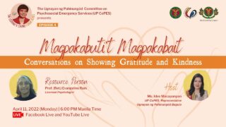 Usap-Lusog-Isip - Magpakabuti’t Magpakabait: Conversations on Showing Gratitude and Kindness