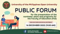 Public Forum for the presentation of the nominees’ plans and programs for the Faculty of Education