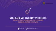 You and Me Against Violence: Role of the Community in Stopping Gender-Based Violence