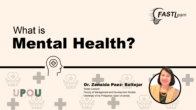 FASTLearn Episode 10 – What is Mental Health?