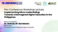 Pre-Conference Workshop 1 – Designing for Flexibility, Agility and Sustainability: Integrating Technology to the F2F Teaching and Learning | Dr. Melinda dP. Bandalaria