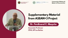 Supplementary Material from ASEAN+3 Project | Dr. Ferdinand Maquito