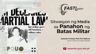 FASTLearn Episode 42 - Sitwasyon ng Media sa Panahon ng Batas Militar