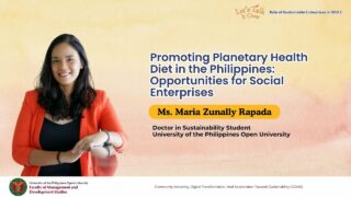 Promoting Planetary Health Diet in the Philippines - Opportunities for Social Enterprises | Ms. Nally Rapada