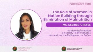 The Role of Women in Nation Building through Elimination of Malnutrition | Ms. Desiree Reyes