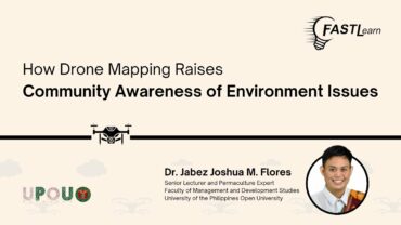 FastLearn Episode 67 – How Drone Mapping Raises Community Awareness of Environment Issues